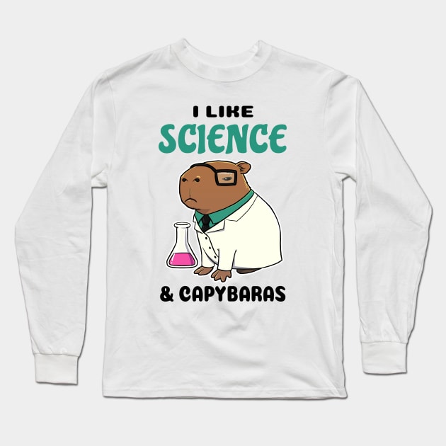 I Like Science and Capybaras Long Sleeve T-Shirt by capydays